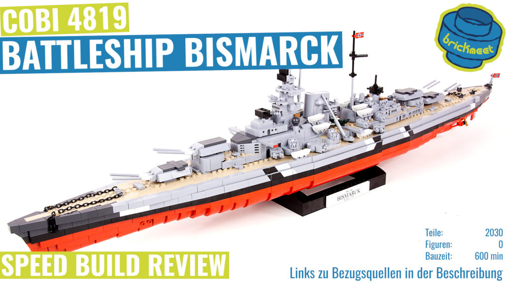 COBI 4819 Battleship Bismarck – Speed Build Review