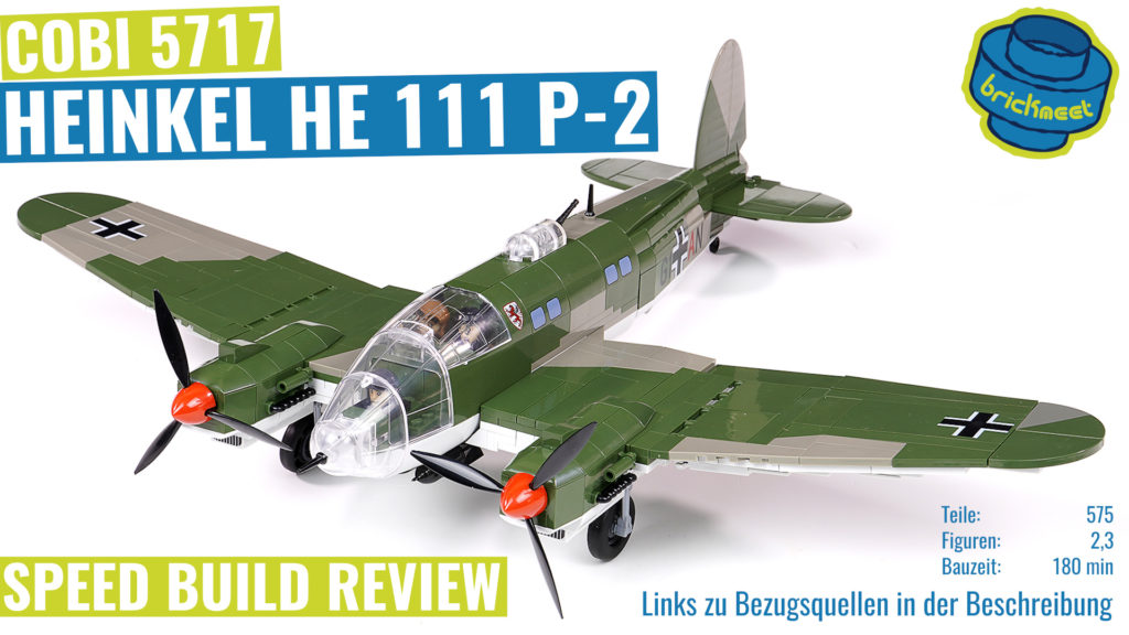 COBI 5717 – Heinkel HE 111 P-2 – Speed Build Review