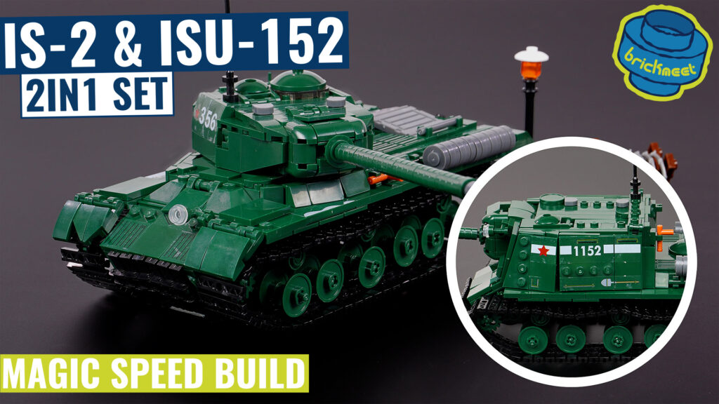 Sluban B0979 – IS-2 + ISU-152 – 2in1 Set (Speed Build Review)