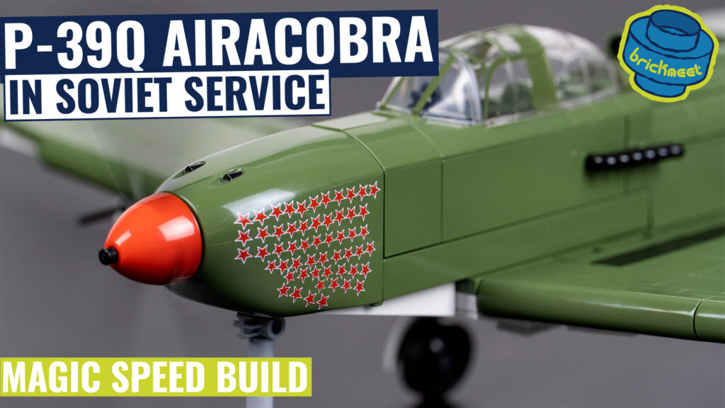 COBI 5747 – Bell® P-39Q Airacobra (Speed Build Review)
